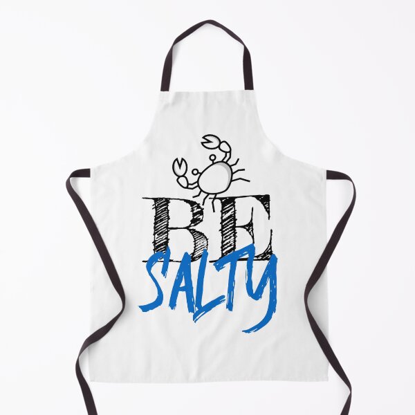 Item preview, Be Salty designed and sold by Whackadoodletee.