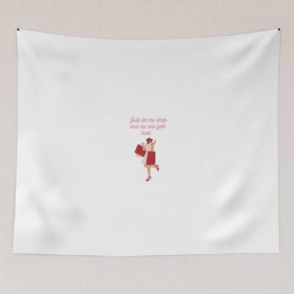 Item preview, Just let me shop and no one gets hurt designed and sold by DaniAMD.