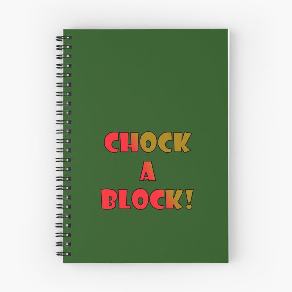 Item preview, CHOCK-A-BLOCK; Red and brown bold font with black trim designed and sold by AASparksDesigns.
