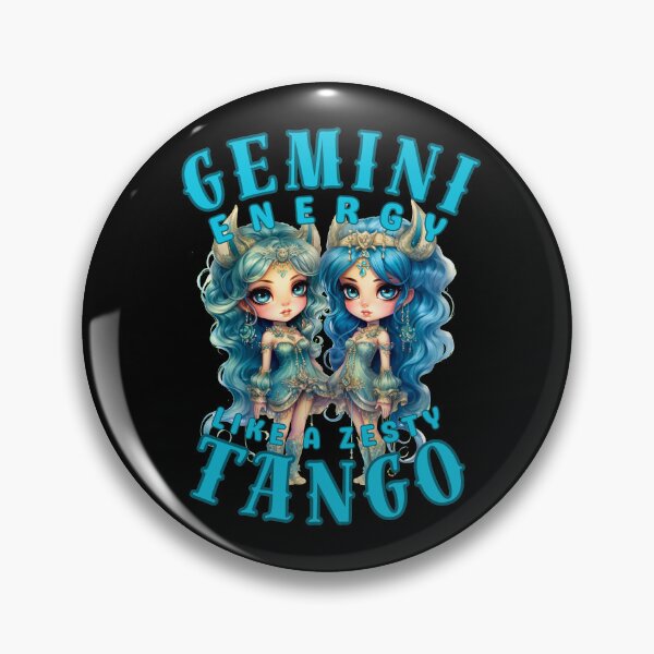 Item preview, Gemini Energy: Like A Zesty Tango. gemini june designed and sold by ZodiacWonders.