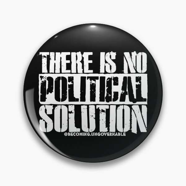 Item preview, No Solution designed and sold by Becoming Ungovernable.