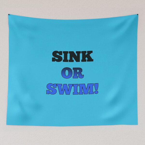 Item preview, SINK OR SWIM! Type Font, black, Cobalt Blue, with black trim designed and sold by AASparksDesigns.