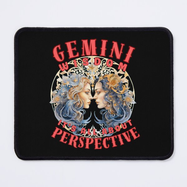 Item preview, Gemini Wisdom: It's All About Perspective. gemini june designed and sold by ZodiacWonders.