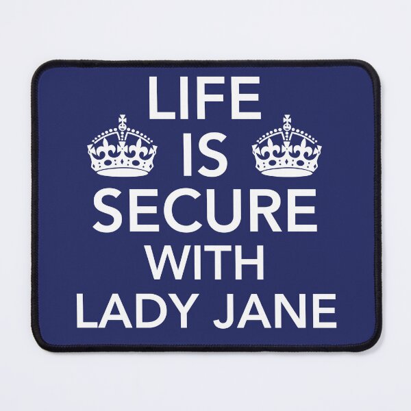 Item preview, Life is Secure with Lady Jane designed and sold by wujulike.
