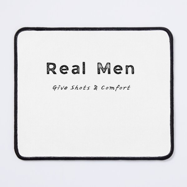 Item preview, Real Men Give Shots And Comfort Black designed and sold by TugForkFinds.