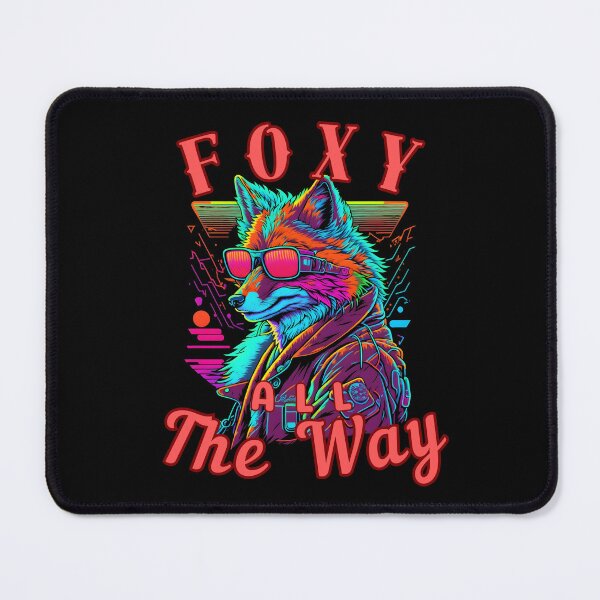 Item preview, Foxy All The Way. fox owner designed and sold by FoxVibes.