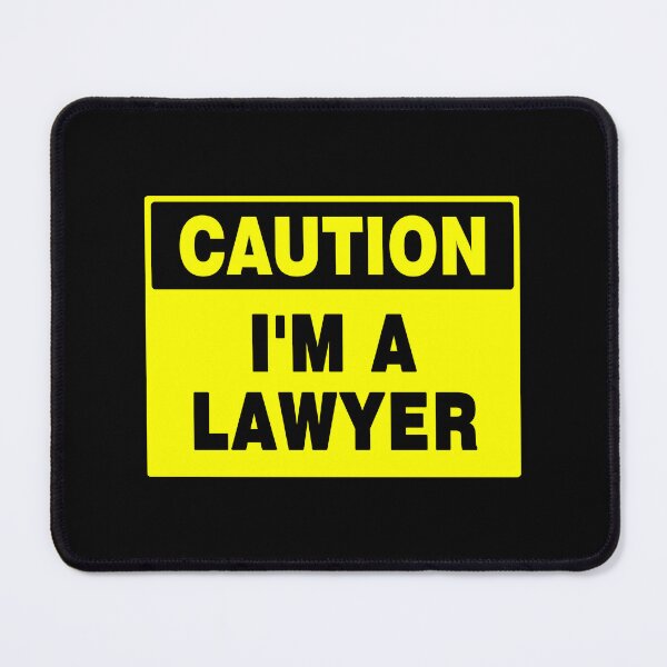 Item preview, Caution I'm A Lawyer designed and sold by AASparksDesigns.