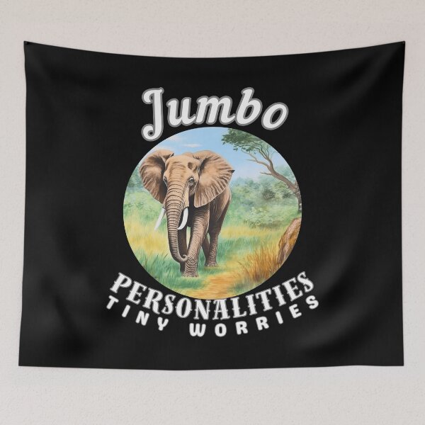 Item preview, Jumbo Personalities, Tiny Worries designed and sold by ElephantVibes.