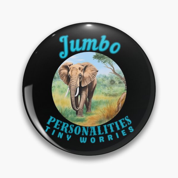Item preview, Jumbo Personalities, Tiny Worries. funny elephant designed and sold by ElephantVibes.