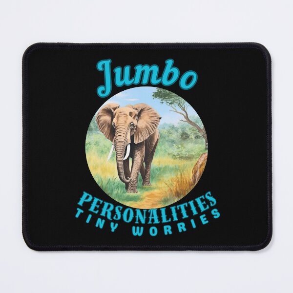 Item preview, Jumbo Personalities, Tiny Worries. funny elephant designed and sold by ElephantVibes.