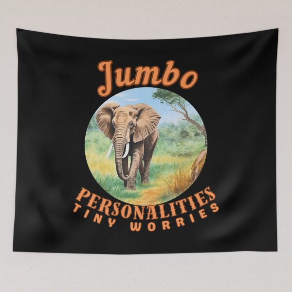 Item preview, Jumbo Personalities, Tiny Worries. elephant portrait designed and sold by ElephantVibes.