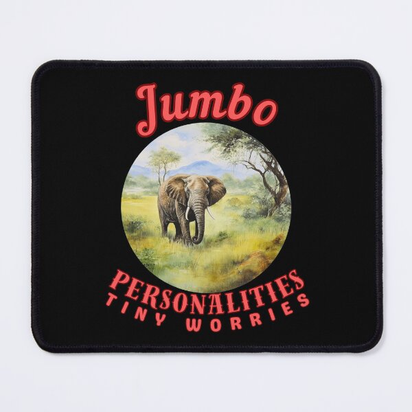 Item preview, Jumbo Personalities, Tiny Worries. happy elephant designed and sold by ElephantVibes.