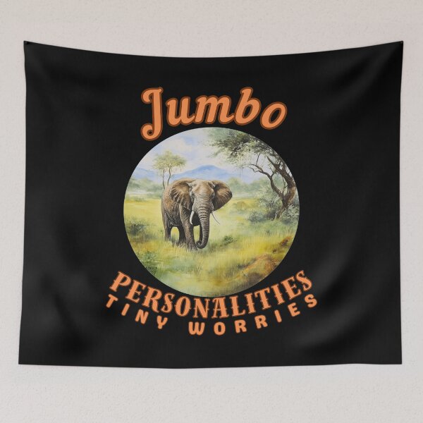 Item preview, Jumbo Personalities, Tiny Worries. african elephant designed and sold by ElephantVibes.