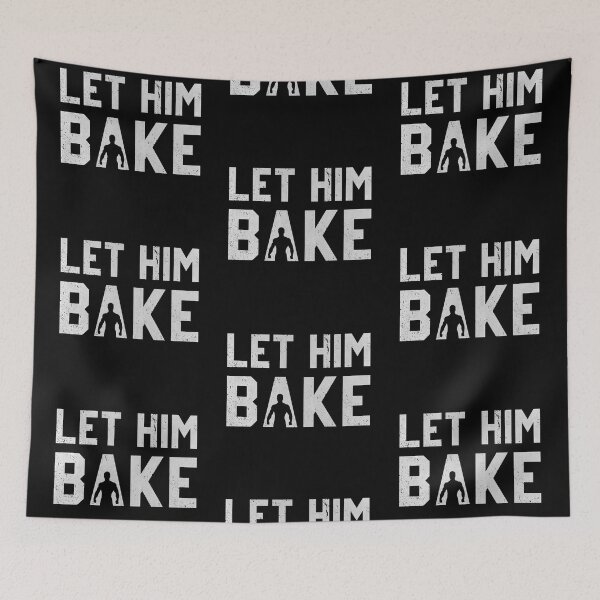 Item preview, Let Him Bake in Grey designed and sold by DataTrax.