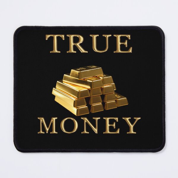 Item preview, Gold - only true money designed and sold by FlexYourMind.