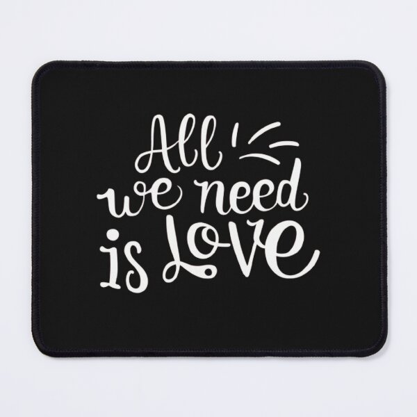 Item preview, All we need is love designed and sold by MillenniumDrip.