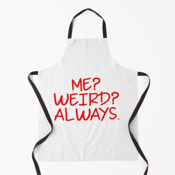 Item preview, Me? Weird? Always  designed and sold by Hairball-Pets.