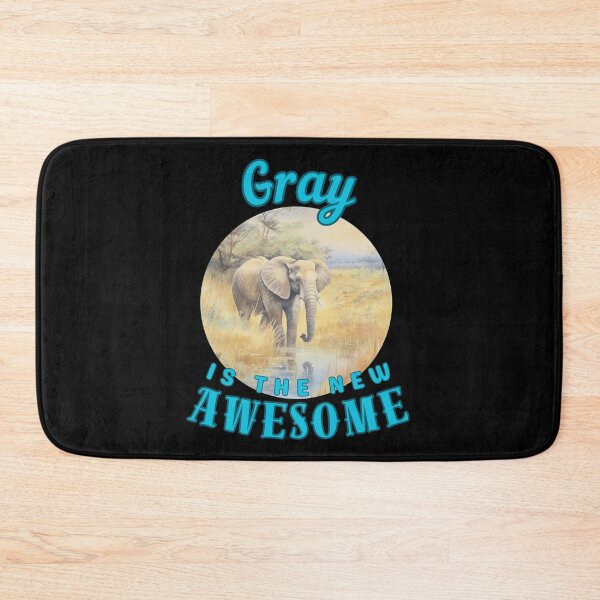 Item preview, Gray Is the New Awesome. adorable elephant designed and sold by ElephantVibes.