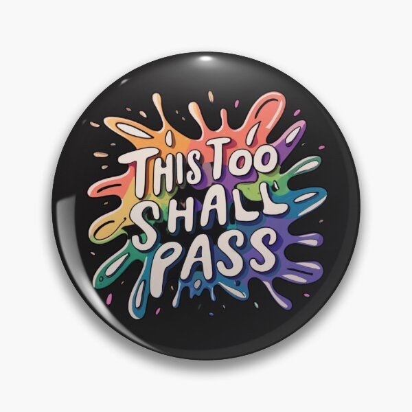 Item preview, This too shall pass. designed and sold by SonAndMom.