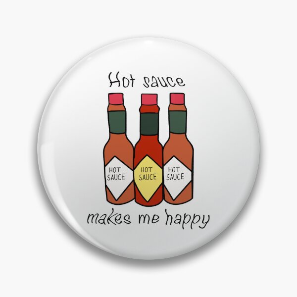 Item preview, hot sauce makes me happy designed and sold by Birds_for_Marty.