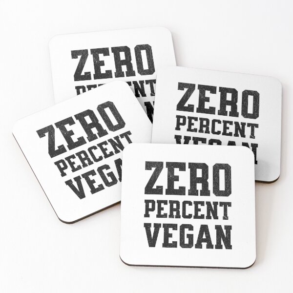 Item preview, Zero Percent Vegan - Funny Canivore Meat Lovers and Vegan Teaser Light Background designed and sold by lunaticbear.