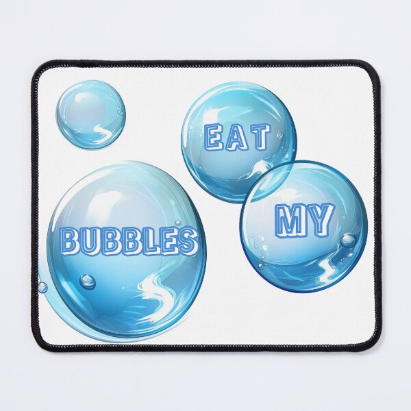 Item preview, Eat my bubbles designed and sold by C-Plus-Home.