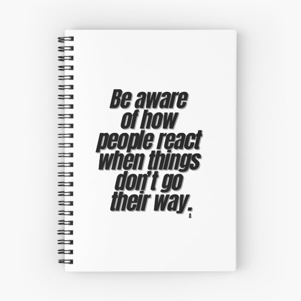 Item preview, Be aware of how people react when things don’t go their way. designed and sold by Finds.
