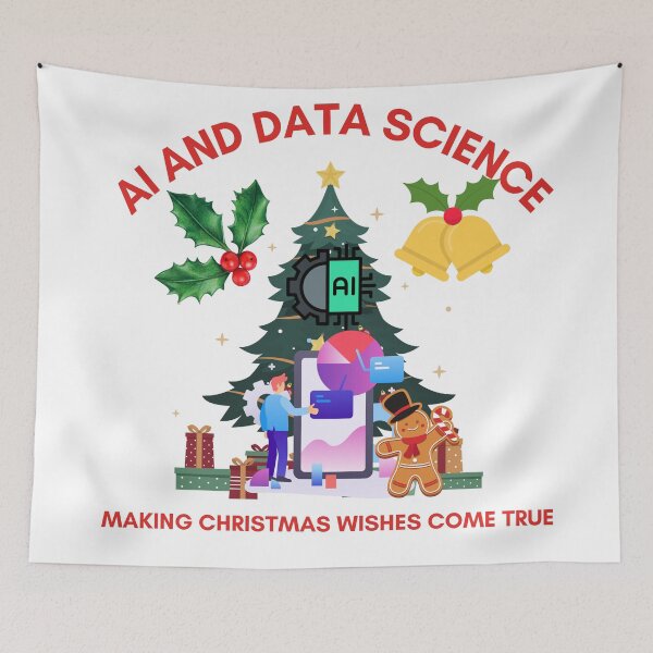 Item preview, AI and data science, making christmas wishes come true, data christmas designed and sold by NoetherSym.