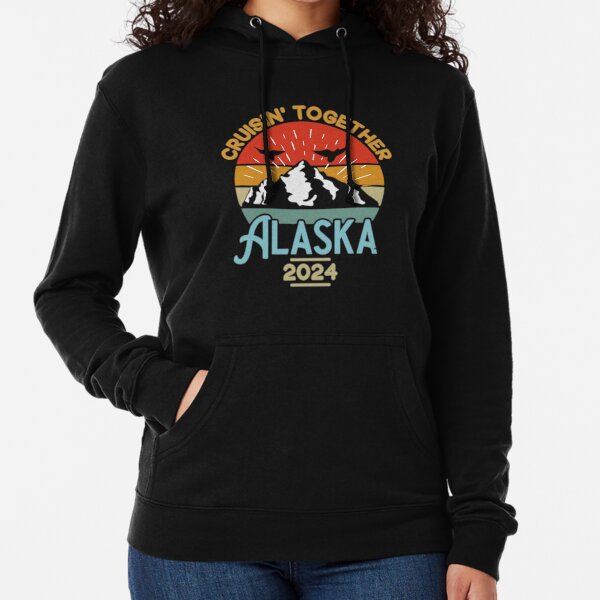 Alaska Sweatshirt (Hoodie) - AK Hooded Sweatshirts for Vacations & Gif –  207 Threads