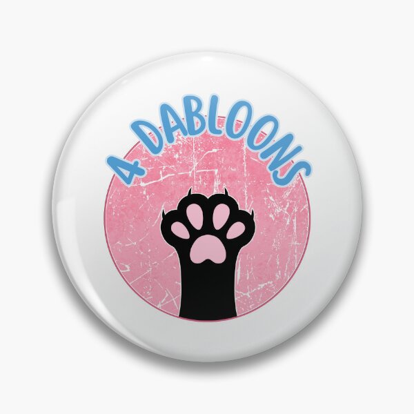 Item preview, 4 Dabloons | Cat Meme Trend designed and sold by ObsidianDaz.