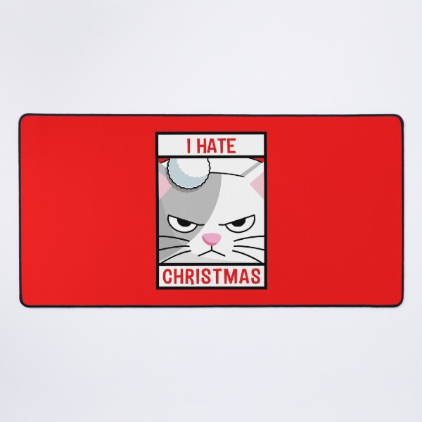 Item preview, I Hate Christmas, Cat version designed and sold by ThreadmyCanvas.