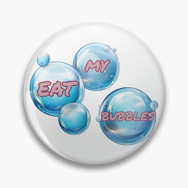 Item preview, Eat my bubbles designed and sold by C-Plus-Home.