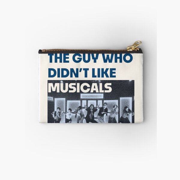 Item preview, The Guy Who Didn't Like Musicals poster designed and sold by sophie-lee-.