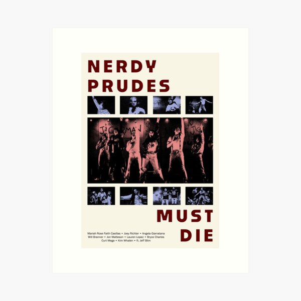 Item preview, Nerdy Prudes Must Die poster designed and sold by sophie-lee-.