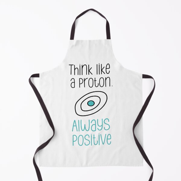 Item preview, Think like a proton, always positive designed and sold by Gravy-tee07.