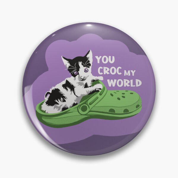 Item preview, You croc my world designed and sold by Captain Chromatic.
