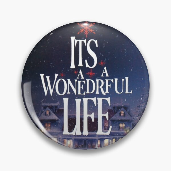 Item preview, Its A Wonderful Life designed and sold by Lar888.