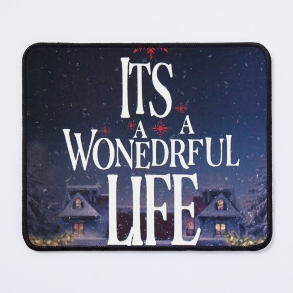 Item preview, Its A Wonderful Life designed and sold by Lar888.