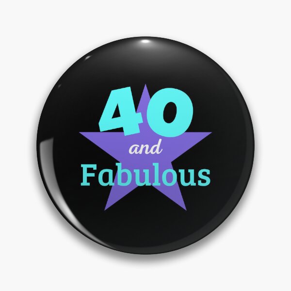 Item preview, 40 years and Fabulous designed and sold by JoeStylistic.