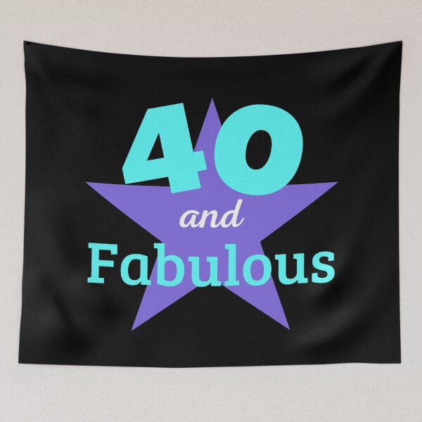 Item preview, 40 years and Fabulous designed and sold by JoeStylistic.