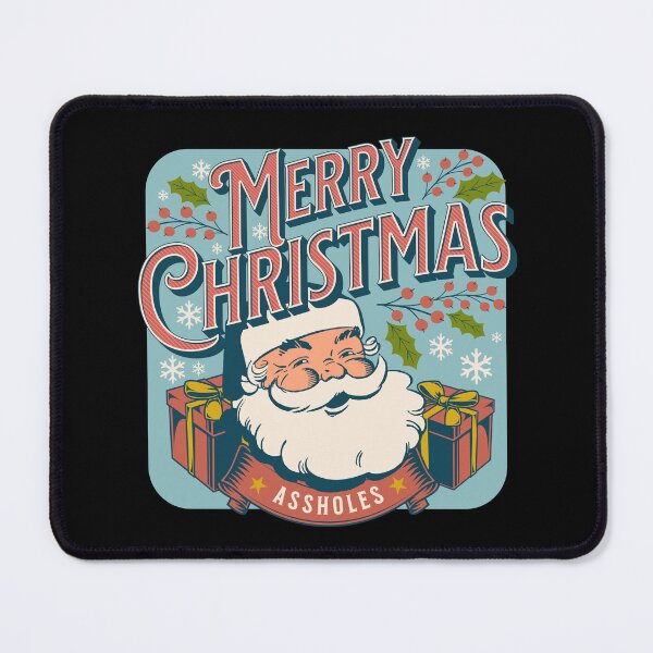 Item preview, Merry Christmas assholes designed and sold by onemoremask.