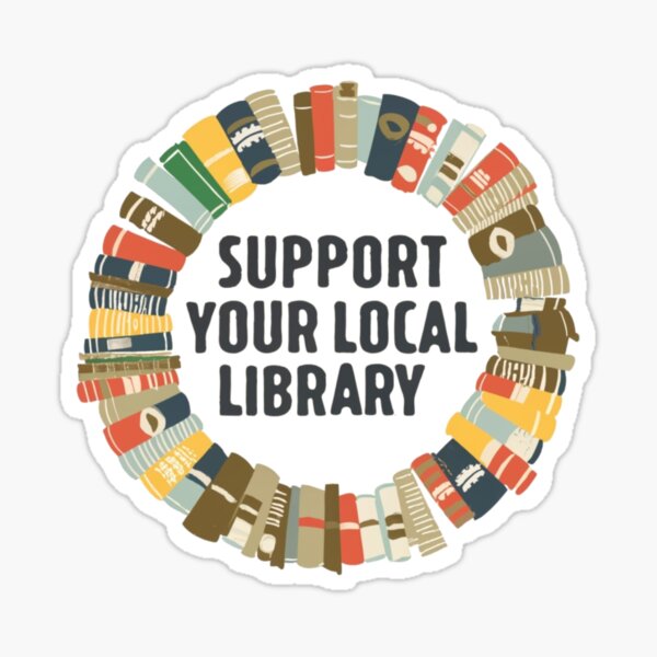 Item preview, Support your local library designed and sold by PawelNature.