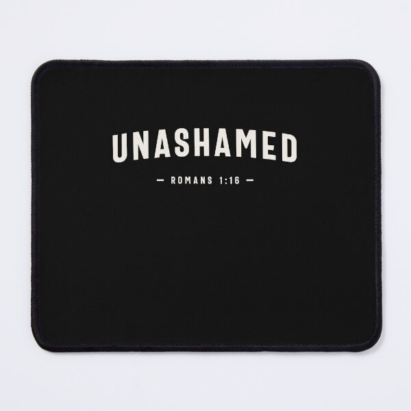 Item preview, Unashamed Romans 1:16 Christian Quote designed and sold by cidolopez.