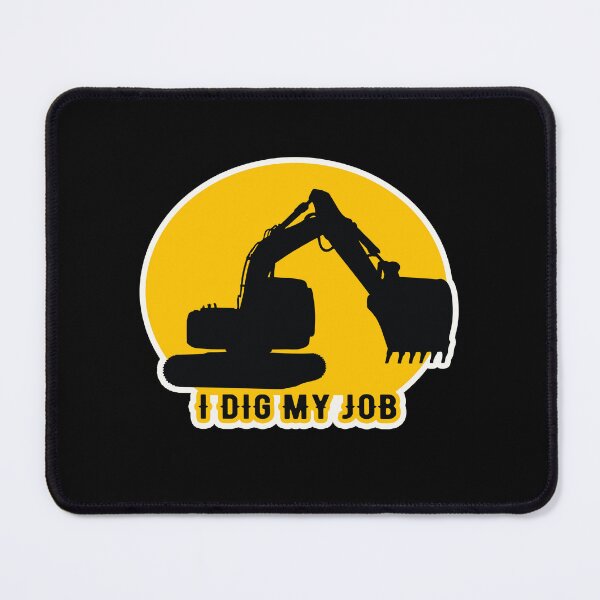 Item preview, excavator driver quote designed and sold by huggymauve.