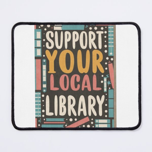 Item preview, Support your local library designed and sold by PawelNature.
