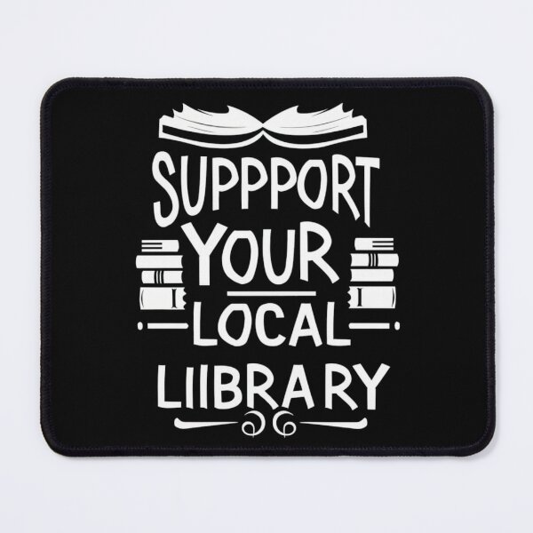 Item preview, Support your local library designed and sold by PawelNature.
