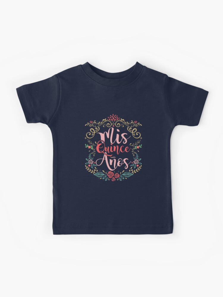 Quinceanera Quince Life 15th Party XV Fiesta Tee T-Shirt