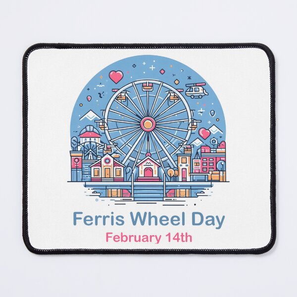 Item preview, Feb 14th Ferris Wheel Day designed and sold by CrankyOldDude.