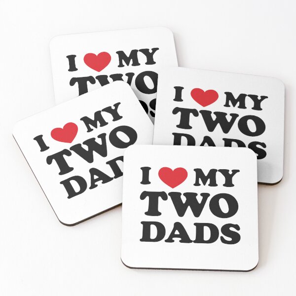 Item preview, I love my two Dads, Double the Love designed and sold by EmeraldeaArt.