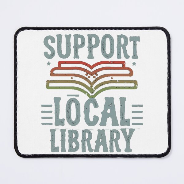 Item preview, Support your local library designed and sold by PawelNature.